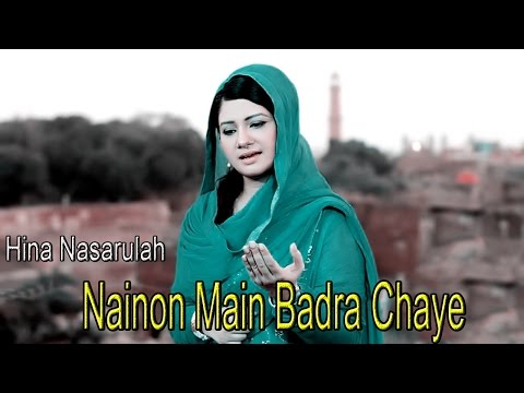 "Nainon Main Badra Chaye" | Hina Nasarulah | Romantic | Cover Song