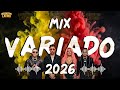 Musica De Moda 2026 Variado ️ Mejores Canciones Variadas 2026 Exitos Del Verano 2026