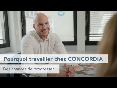 Pourquoi travailler chez CONCORDIA: des chances de progresser