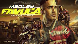 MC Lele JP - Medley Favuca (DJ Hyago)