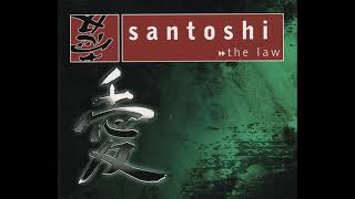 Santoshi - The Law (Koala Remix)