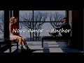 Novo Amor - Anchor (Lyrics) [Five Feet Apart]