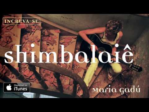 Video thumbnail for Shimbalaiê
