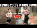 HOW I LOST 25LBS IN LOCKDOWN! 11kg Transformation