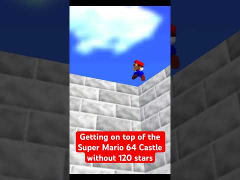 Getting On Top of the Castle in Super Mario 64 with 0 Stars