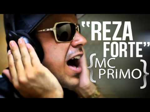 MC PRIMO - REZA FORTE { Relíquia }