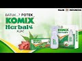 Iklan Komix Herbal 15s 2024