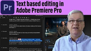 Text Based Editing in Adobe Premiere Pro