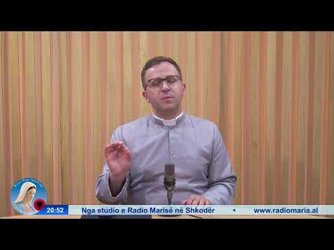 Sakramentet, mjete shëlbimi - nga Atë Elton Margjeçi - Emisioni Nr. 10