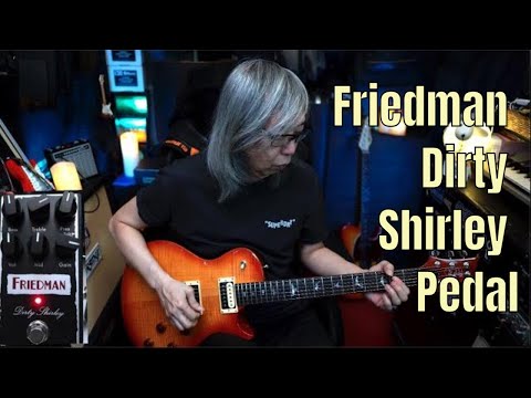 Friedman Dirty Shirley Pedal