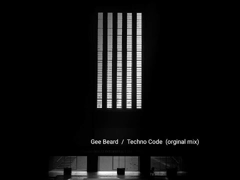 Gee Beard - Techno Code (orginal mix) [Techno]