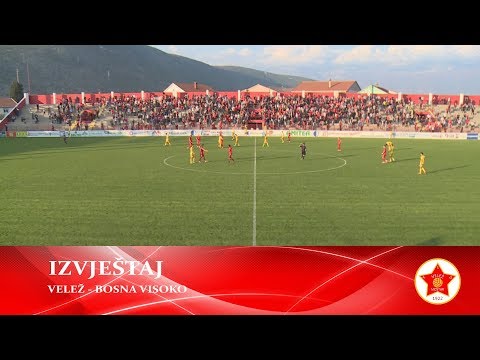 Izvještaj Velež - Bosna Visoko