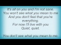 Alien Ant Farm - Quiet Lyrics