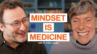 How to Stop Letting Your Own Thoughts Make You Sick, Stressed, and Stuck | Dr. Ellen Langer