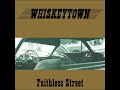 Whiskeytown - Drank Like A River (Faithless Street Track 02) Ryan Adams