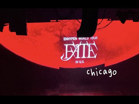 231022 ENHYPEN FATE Tour in Chicago - Intro