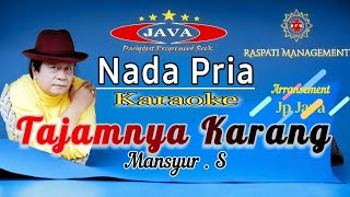 Download lagu Karaoke Tajamnya Karang ( Nada Pria ) - Mansyur . S || Karaoke Dangdut mp3 Download lagu Karaoke Tajamnya Karang ( Nada Pria ) - Mansyur . S || Karaoke Dangdut mp3