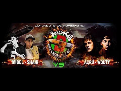 MIDEL - SHAIR VS ACRU - WOLTY - Liga Baazookaa -