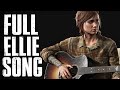 Ellie S Song Through The Valley Ashley Johnson FULL SONG Cover The Last Of Us Part II TLOU2 GMV