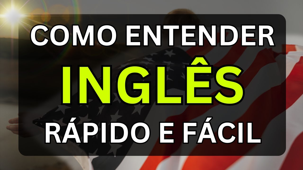 🗽SE VOCÊ APRENDER ISSO PODERÁ ENTENDER O INGLÊS RÁPIDO E FÁCIL 📚AULA DE INGLÊS PARA INICIANTES #34