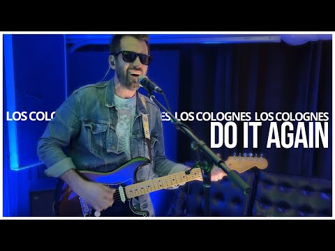 DO IT AGAIN  | @steelydan6748 cover | Los Colognes *'LIVE* from The Bobcat Lounge #8