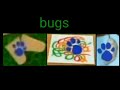 Blue S Clues How To Draw 3 Clues From Bugs