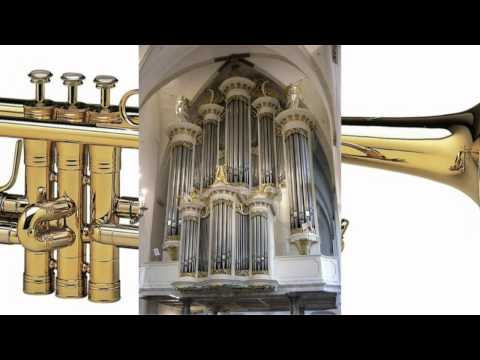 Mijn Gebed - Drie trompetten en kerkorgel  - St  Joriskerk Amersfoort