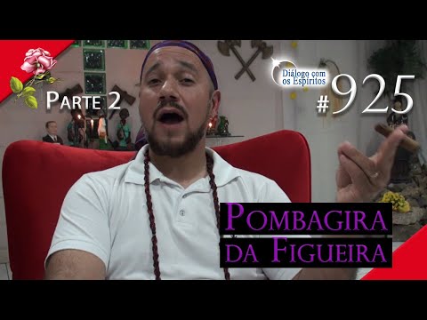 ✶DCE 925✶ Pombagira da Figueira [PARTE 2] - Médium Pai: Moisés de Xangô - Evocação do ·$%·#@!