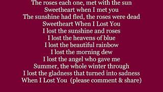 WHEN I LOST YOU by IRVING BERLIN Lyrics Words text trending sing along song The Roses Each One