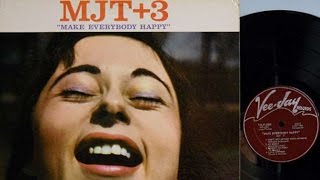 MJT+3 - The Trolley Song