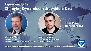 Expert Analysis: Changing Dynamics in the Middle East