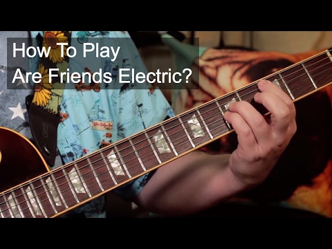 'Are Friends Electric' Gary Numan Guitar Lesson