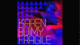 Karen Ruimy 'Fragile' Richard Dinsdale Club Remix
