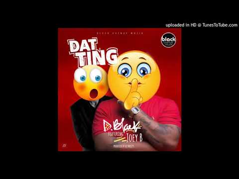 D-Black Ft. Joey B - Dat Ting (Toto) (Prod DJ Breezy) (www.Ghanasongs.com)