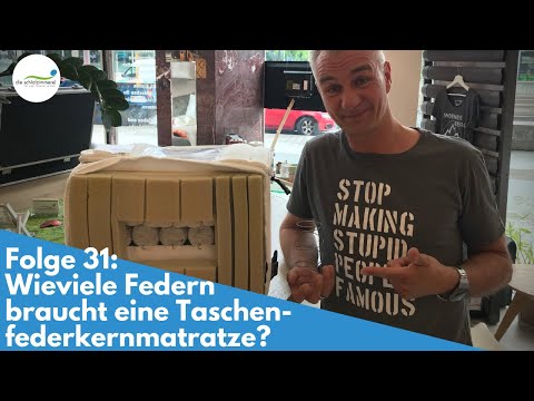 Taschenfederkernmatratze - wieviele Federn sind nötig? | Folge 31