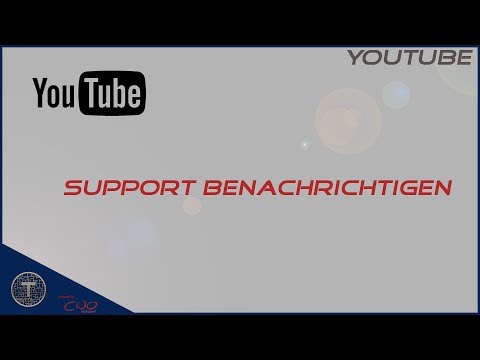 YouTube Support kontaktieren - So geht es