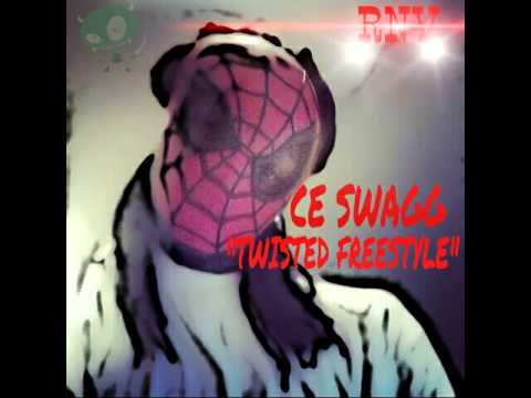 Ce Swagg " TWISTED FREESTYLE "