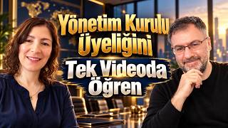 Tek Videoda Yönetim Kurulu Üyeliğinin Temellerini Öğren: YK101 (Full Paket)