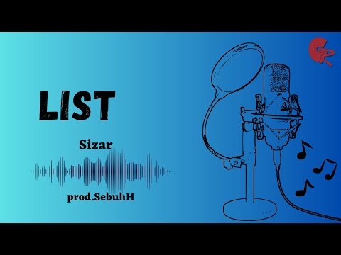 4. Sizar - List (prod. SEBUHH)