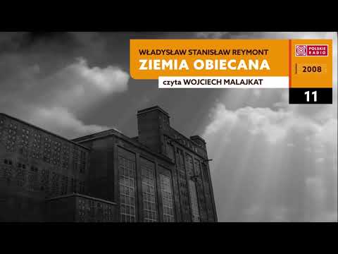 Ziemia obiecana #11 | Władysław Stanisław Reymont | Audiobook po polsku
