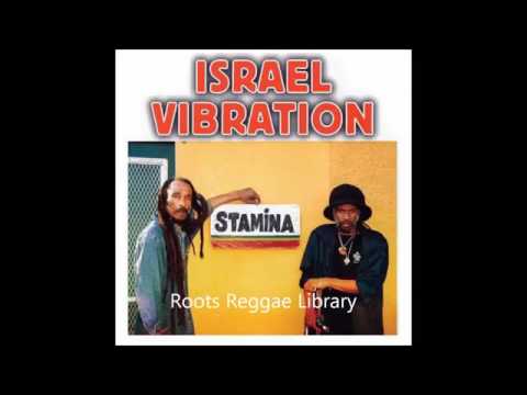 Israel vibration - stamina