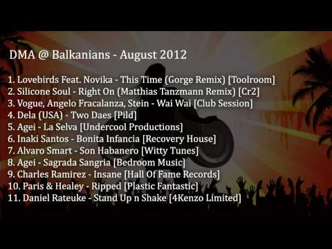 DMA @ Balkanians - Agosto 2012 - August 2012