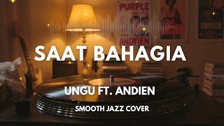 Download lagu Saat Bahagia - Ungu feat Andien | Smooth Jazz Cover by The Vinyl mp3 Download lagu Saat Bahagia - Ungu feat Andien | Smooth Jazz Cover by The Vinyl mp3