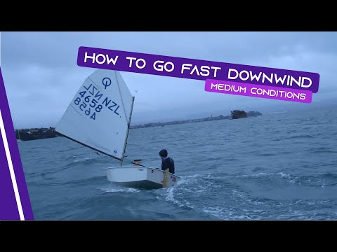 OPTIMIST SAILING - How To Go Fast Downwind | [Medium Conditions]