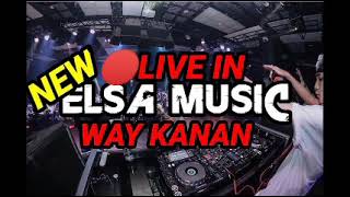 Download lagu NEW ELSA MUSIC LIVE IN WAY KANAN || MUSIK LEPAS ORGEN LAMPUNG TERBARU 2021 GOYANG TERUS KENCENG mp3 Download lagu NEW ELSA MUSIC LIVE IN WAY KANAN || MUSIK LEPAS ORGEN LAMPUNG TERBARU 2021 GOYANG TERUS KENCENG mp3