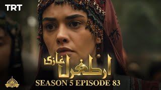 Ertugrul Ghazi Urdu  Episode 83 Season 5