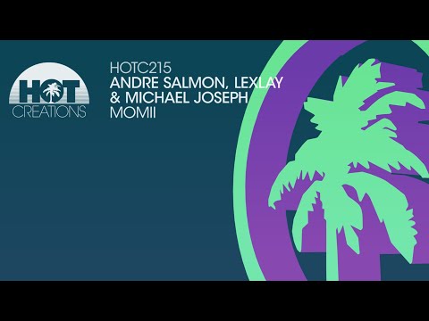 Andre Salmon, Lexlay, Michael Joseph - Momii