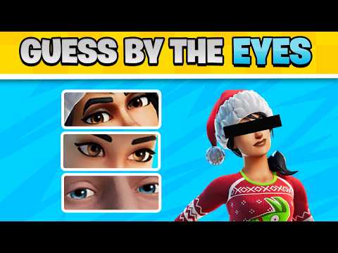 Guess The Fortnite Skin By The Eyes