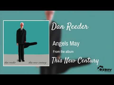Angels May - Dan Reeder