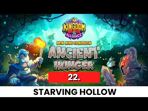 Kingdom Rush 5: Alliance - 22. Starving Hollow - 3 Stars (PC) - Ancient Hunger DLC